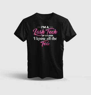 Lash Tech all the tea